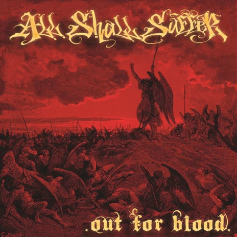 All Shall Suffer : Out for Blood